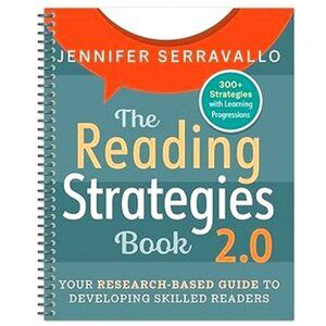 The Reading Strategies Book 2.0 (Spiral): Your Research-Based Guide